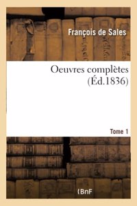 Oeuvres Complètes Tome 1