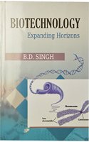 Biotechnology: Expanding Horizons