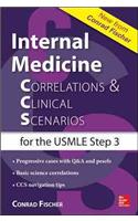 Internal Medicine Correlations and Clinical Scenarios (Ccs) USMLE Step 3