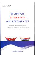 Migration, Citizenship, and Development