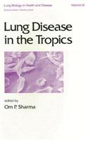 Lung Disease in the Tropics