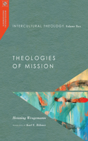 Intercultural Theology, Volume Two