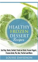 Healthy Frozen Dessert Recipes