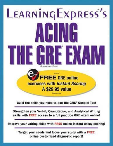 Acing the GRE Exam