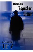 The Complete Inspector Grant (Unabridged) - The Man in the Queue, a Shilling for Candles, to Love and Be Wise, the Daughter of Time, the Singing Sands