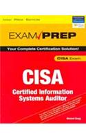Cisa Exam Prep: Certified Information Systems Auditor