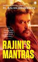 Rajini's Mantras: Life Lessons from One of India's Most-Loved Superstars