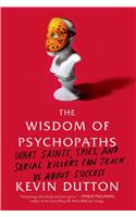 Wisdom of Psychopaths