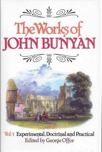 The Works of John Bunyan: v. 1-3