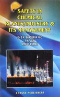 Safety In Chemical Plants/Industry And Its Management `