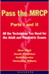 Pass the MRCP Parts I and II