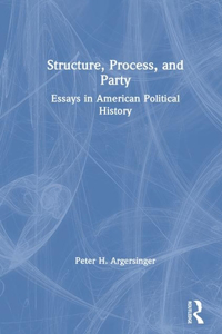 Structure, Process and Party: