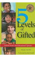 5 Levels of Gifted