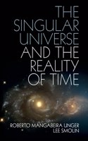 Singular Universe and the Reality of Time