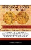 The History of China; With Portraits and Maps