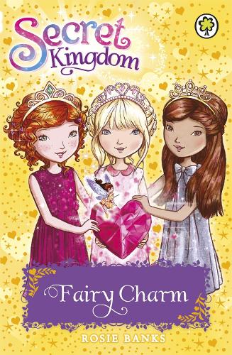 Secret Kingdom: 31: Fairy Charm