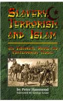 Slavery, Terrorism and Islam