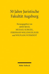 50 Jahre Juristische Fakultät Augsburg