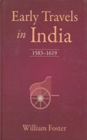 Early Travels in India : 1583–1619
