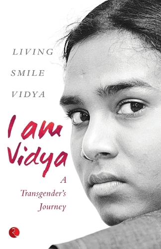 I am Vidya: A Transgender's Journey