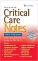 Critical Care Notes Clinical Pocket Guide