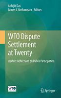 Wto Dispute Settlement at Twenty