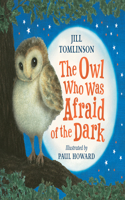 Owl Who Was Afraid of the Dark