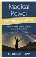 Magical Power for Beginners