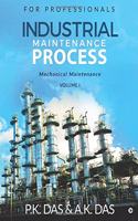 Industrial Maintenance Process: Mechanical Maintenance