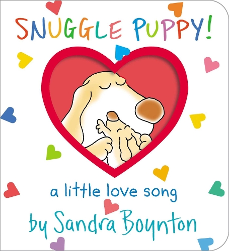 Snuggle Puppy!: A Little Love Song(Boynton on Board)