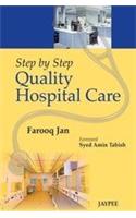 Step by Step Quality Hospital Care