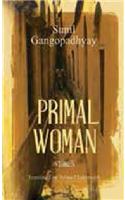 Primal Woman: Stories