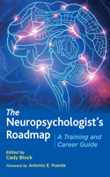 Neuropsychologist's Roadmap