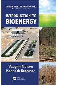 Introduction to Bioenergy