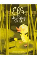 Ella the Swinging Duck