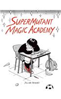 Supermutant Magic Academy: (English)