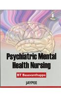 Psychiatric Mental Health Nursing