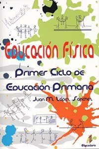 Educacion fisica, Educacion Primaria, 1 ciclo