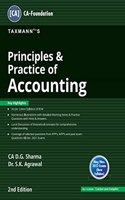 Taxmann's Principles & Practice of Accounting (Accounts)? Incorporating Illustrations, Detailed Working Notes & Practice Questions with Hints & Answers | CA Foundation | May 2022 Exams [Paperback] CA D.G. Sharma and Dr. S.K. Agrawal
