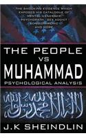 People vs Muhammad - Psychological Analysis