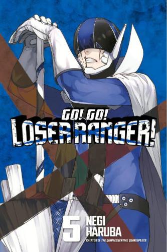 Go! Go! Loser Ranger! 5: (5 Go! Go! Loser Ranger!)