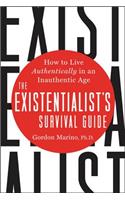 The Existentialist's Survival Guide