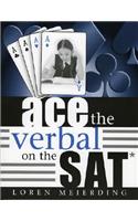 Ace the Verbal on the SAT