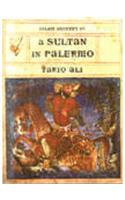 A Sultan in Palermo