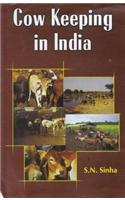 Cow Keeping In India: A Simple and Practical Book on Their Care