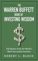 Warren Buffett Book of Investing Wisdom