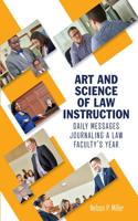 Art and Science of Law Instruction