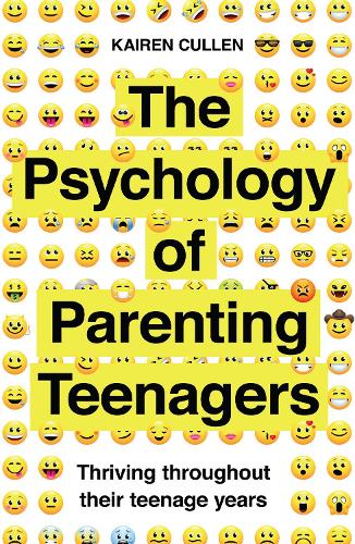 Psychology of Parenting Teenagers