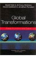 Global Transformations - Politics, Economics and Culture