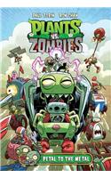 Plants vs. Zombies Volume 5: Petal to the Metal